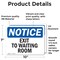 Signmission Exit Sign, Vinyl Decal, 10 in W, 7 in H, Exit To Waiting Room OS-2PACK-NS-D-710-L-12261 - alternate 4